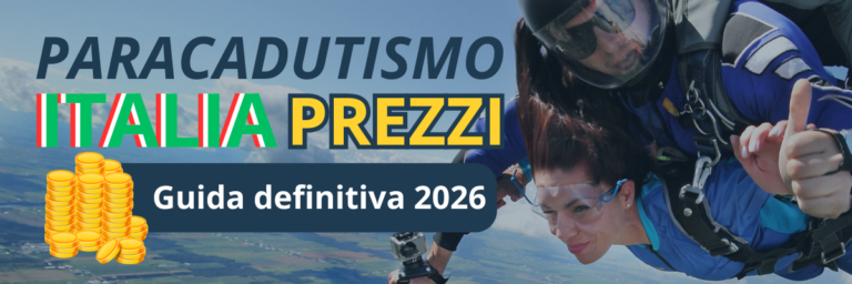 Prezzi Paracadutismo in Italia 2026 Quanto costano i lanci tandem